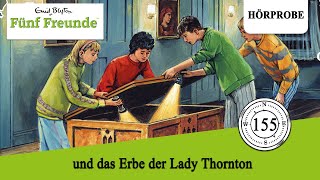 Fünf Freunde Folge 155 Fünf Freunde und das Erbe der Lady Thornton  Hörprobe zum Hörspiel [upl. by Bruckner]