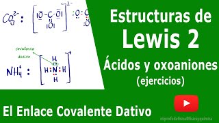 Estructuras de Lewis de oxoácidos y aniones Enlace covalente dativo  ENLACE [upl. by Najed939]