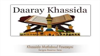 Khassida Matlaboul Fawzeyni Serigne Bassirou Sene [upl. by Annaynek]