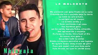 MALAGATA  La malagata  Video LYRIC [upl. by Delora]