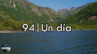 HA62  Himno 94  Un día [upl. by Ettevey]