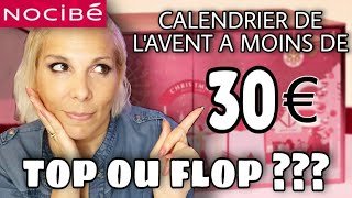 CALENDRIER DE L AVENT NOCIBÉ 2021A MOINS DE 30€ PEUT ON VRAIMENT SE FAIRE PLAISIR [upl. by Hillery40]