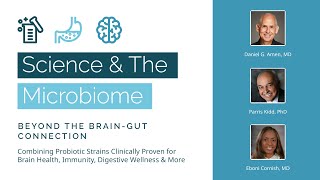 Science amp The Microbiome Beyond The BrainGut Connection [upl. by Leahcimrej]