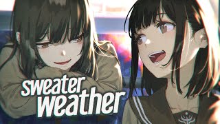 Nightcore  Sweater Weather Female Version [upl. by Naie233]