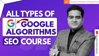 All Google Algorithms Explained in Hindi  What is Google Algorithm  SEO Course Marketing Fundas [upl. by Porett796]