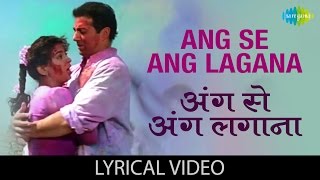 Ang Se Ang Lagana with lyrics  अंग से अंग लगाना गाने के बोल  Darr  Sunny Deol Juhi Shah Rukh [upl. by Vastah]