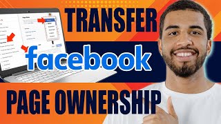 How to Transfer Facebook Page Ownership Change Owner 2024 [upl. by Otipaga830]