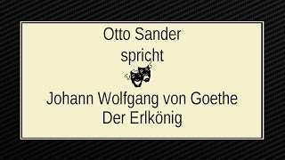 Johann Wolfgang Goethe „Der Erlkönigquot III [upl. by Louella125]