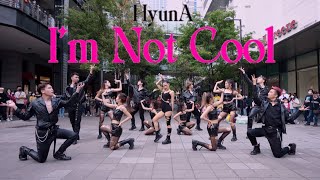 KPOP IN PUBLIC CHALLENGE 현아 HyunAI’m Not Cool Dance cover by ZOOMIN from Taiwan [upl. by Nivlad146]