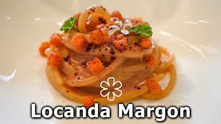 A pranzo alla LOCANDA MARGON ristorante una stella Michelin ⭐ [upl. by Catina]