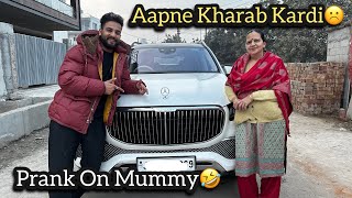 4 Crore Ki Gadi Kharab Kardi Mummy Ne PRANK [upl. by Heins]