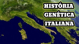 HISTÓRIA GENÉTICA ITALIANA A OCUPAÇÃO DA PENINSULA ITÁLICA [upl. by Teador313]