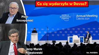 Co się wydarzyło w Davos  Jerzy Marek Nowakowski i Piotr Szczepański [upl. by Airotcivairam516]