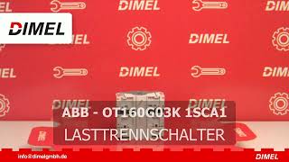 ABB OT160G03K 1SCA1 AB LAGER LASTTRENNSCHALTER [upl. by Benilda]