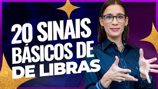 20 Sinais Básicos de Libras Aprenda a se Comunicar com Surdos em Minutos  Débora Libras [upl. by Wons]