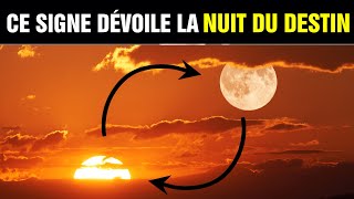 CE SIGNE MONTRE QUE LA NUIT DU DESTIN EST LÀ [upl. by Fidelia]