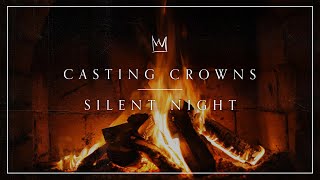 Casting Crowns  Silent Night Yule Log [upl. by Allix]