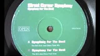 Street Corner Symphony ‎ Symphony For The Devil The Brit Jazz Disco Funk Dub [upl. by Booker]