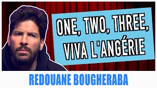 ONE TWO THREE VIVA LANGÉRIE  REDOUANE BOUGHERABA [upl. by Delphina]