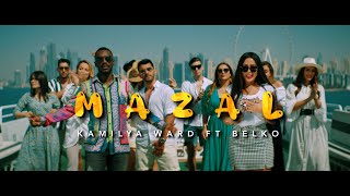 DZ In Dubai  Mazal Clip Officiel by Kamilya Ward ft Belko [upl. by Anaitak]