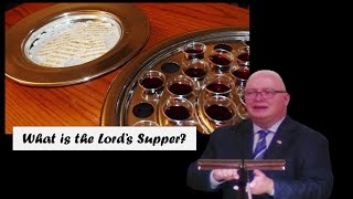 What is the Lords Supper [upl. by Pitt]