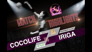 PSL Grand Prix 2017 Highlights Cocolife vs Iriga Nov 16 2017 [upl. by Astraea]