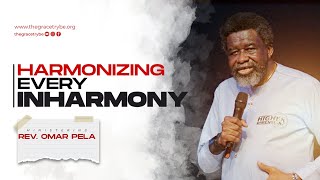 HARMONIZING EVERY INHARMONY  Omar Pela [upl. by Jabon]