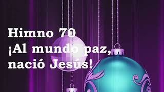 70 AL MUNDO PAZ NACIO JESUS [upl. by Seugram11]