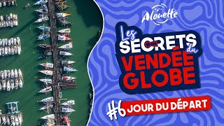 Les secrets du Vendée Globe  Le jour du départ [upl. by Anavrin]