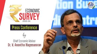 Economic Survey 202324 Press Conference by Chief Economic Advisor [upl. by Walden]