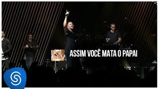 Sorriso Maroto  Assim Você Mata O Papai De Volta Pro Amanhã Vol 2 Vídeo Oficial [upl. by Inal319]