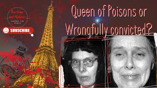 Was she the Queen of Poisons The case of Marie Besnard France [upl. by Akenihs]