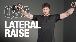 Lateral Raise Exercise QampA [upl. by Celin]