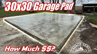 How Much Did My 30x30 Garage Slab Cost [upl. by Karlen]