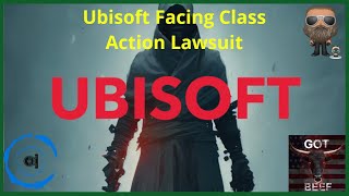 Ubisoft Faces Class Action Lawsuit [upl. by Obau]