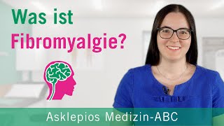 Was ist Fibromyalgie  Medizin ABC  Asklepios [upl. by Cofsky]