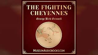 Review The Fighting Cheyennes  by George Bird Grinnell [upl. by Ahsatan]