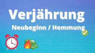 Verjährung von Forderungen  Neubeginn und Hemmung [upl. by Nanette80]