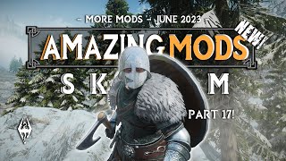 10 NEW Amazing Skyrim Mods [upl. by Hansiain188]