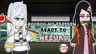 Sousou no Frieren react to Nezuko  Demon slayer  Gacha react [upl. by Seugirdor]