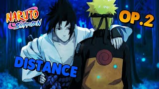 Naruto Shippuden OP 2 quotDISTANCEquot versión en Español Latino  Letra [upl. by Ploch]