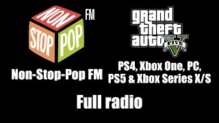 GTA V GTA 5  NonStopPop FM  Full radio PS4 Xbox One PC PS5 amp Xbox Series XS [upl. by Aiouqes]