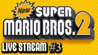 New Super Mario Bros 2  All Star Coins 100 LiveStream Part 3 [upl. by Odranar]