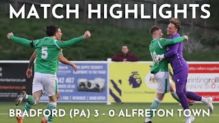 MATCH HIGHLIGHTS  Bradford Park Avenue vs Alfreton Town  National League North [upl. by Eugatnom308]