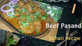 Beef Pasanday Recipe  Behari Pasanday Recipe  Beef Recipe [upl. by Nodle]