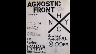 Agnostic Front  Live  ELECTRIC BANANA 8 31 1986 [upl. by Salita]