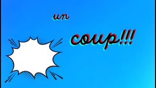 پانزده معنی متفاوت le coup در زبان فرانسه [upl. by Burty468]