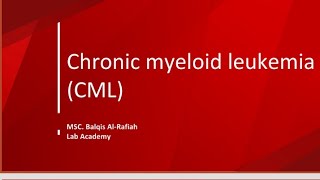 Chronic myeloid leukemia CML 🩸 [upl. by Osi336]