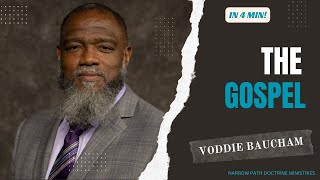 The Gospel  Voddie Baucham [upl. by Michaeline]