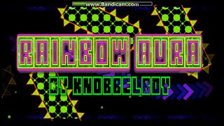 Geometry Dash  Kwel level  Rainbow Aura by Knobbelboy [upl. by Nylecaj689]